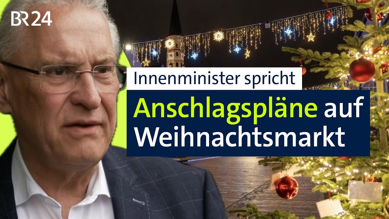 BR24live: Anschlagspläne auf Weihnachtsmarkt im Raum Dingolfing: Innenminister Herrmann spricht