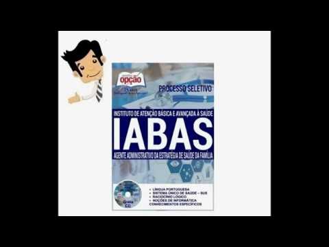 Apostila Seletivo IABAS-RJ 2016 - Agente Administrativo da Estratégia de Saúde da Família