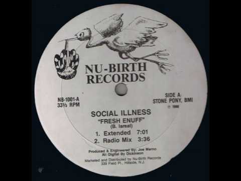 Social illness - Fresh Enuff