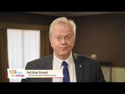 Professor Brian Schmidt AC champions 100 Days for Change