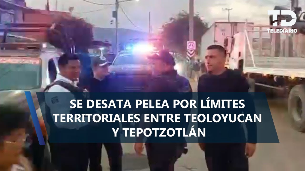 Se desata pelea entre policías de Tepotzotlán y habitantes de Teoloyucan por límites territoriales