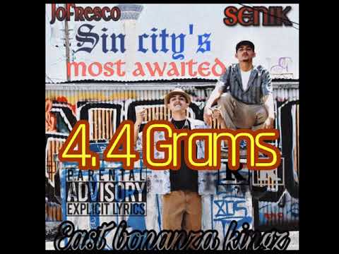 4 Grams- Jo Fresco
