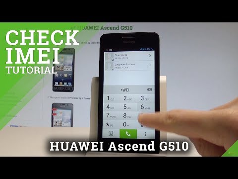 How to Check IMEI Check on HUAWEI Ascend G510 - Read Serial Number |HardReset.Info