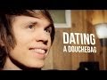 DATING A DOUCHEBAG (Original Song) - Roomie ...