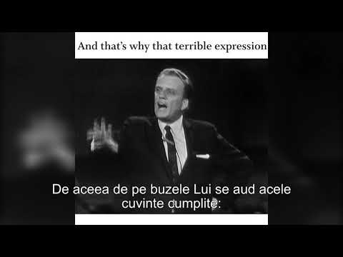 Billy Graham | În ciuda răzvrătirii și respingerii tale, Biblia spune că Dumnezeu te iubește.