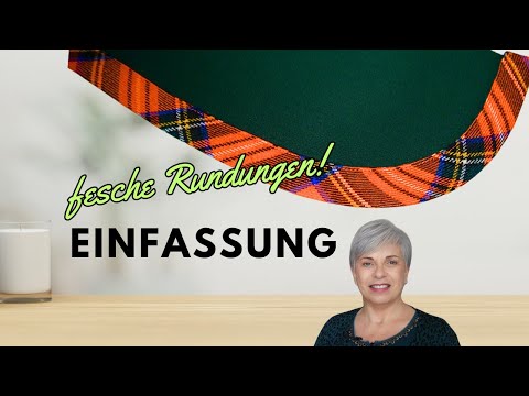 Einfassung in Rundungen nähen