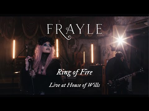 Frayle - Ring of Fire - Live at House of Wills (2021)