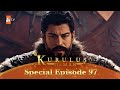 Kurulus Osman Urdu | Special Episode for Fans 97