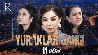 Yuraklar jangi (o'zbek serial) | Юраклар жанги (узбек сериал) 11-qism