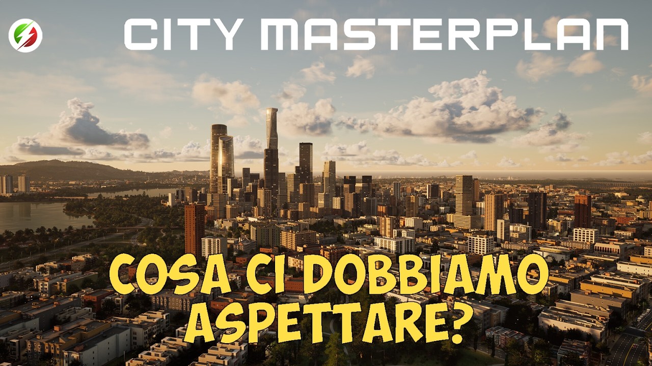 Commentiamo il trailer di City Masterplan e cosa ci dobbiamo aspettare