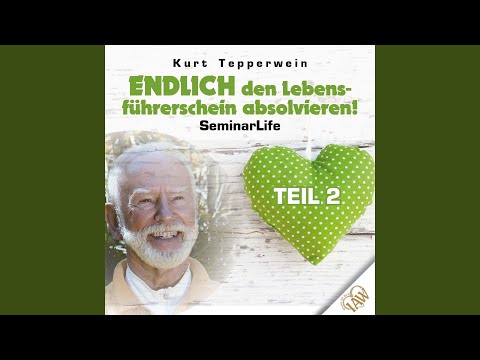 Endlich Den Lebensführerschein Absolvieren! – Teil 4