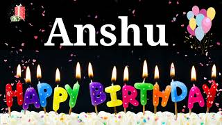 HAPPY BIRTHDAY ANSHU  Happy Birthday Anshu Whatsap