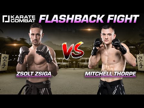 Karate Combat Zsolt Zsiga vs Mitchell Thorpe | FULL FIGHT FLASHBACK |