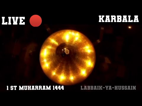 Live🔴Flag changing ceremony shrine Imam Hussain (a s)Karbala Muharram 1444 | 1st night in Karbala