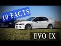 10 Facts // Mitsubishi Lancer Evolution IX // EVO 9 ...