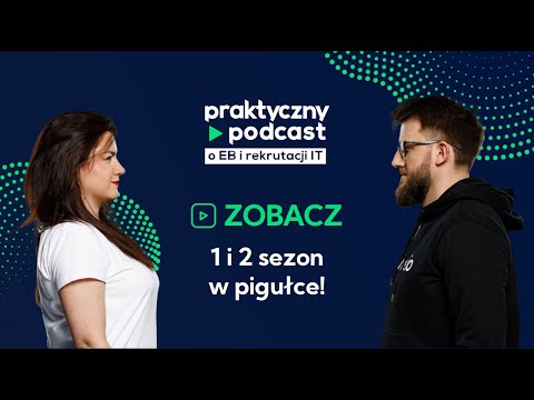 Praktyczny podcast  - zobacz podsumowanie 1 i 2 sezonu