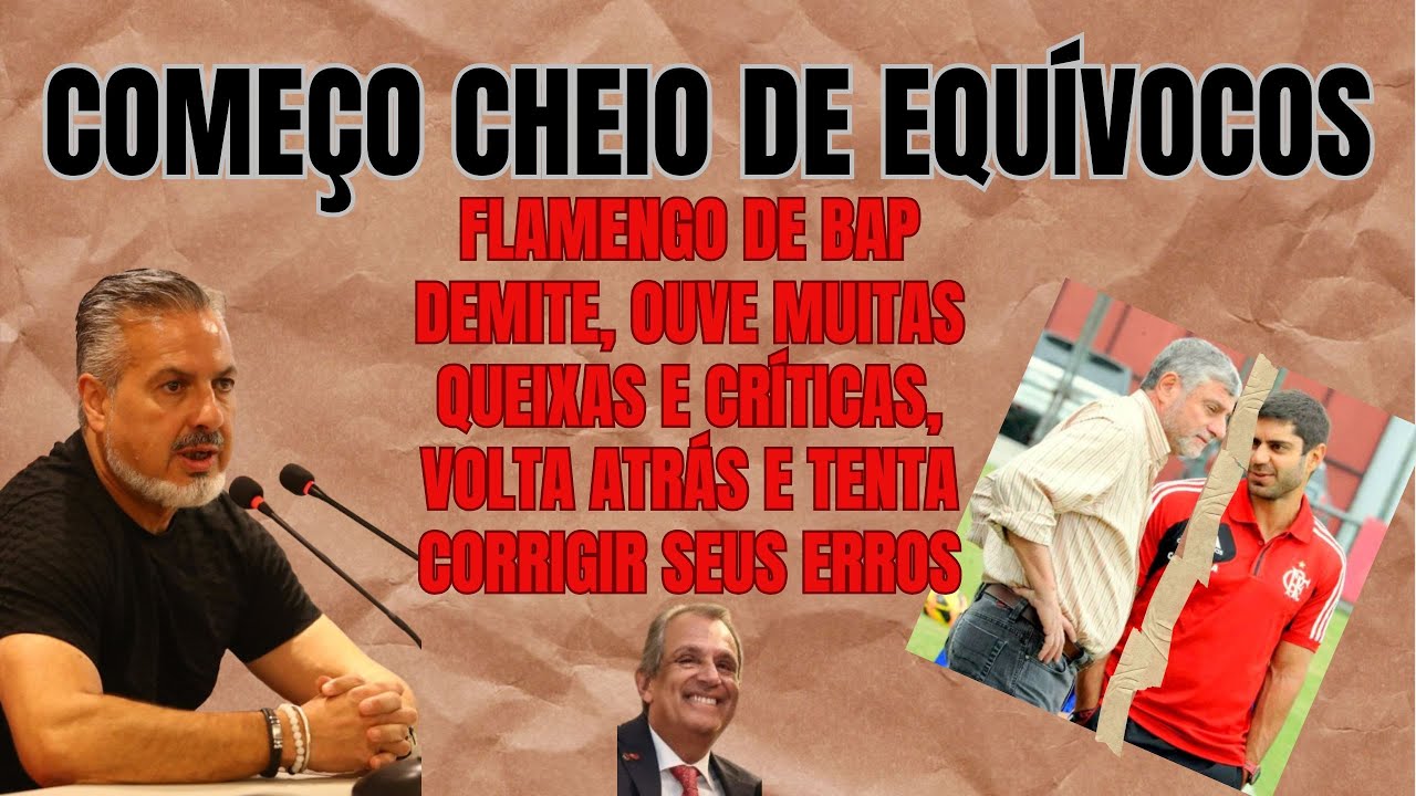 Bastidores: Flamengo demite, é criticado, jogadores reclamam, recua e atrapalha Boto, que não gostou
