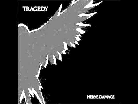 TRAGEDY - Nerve Damage [FULL ALBUM]
