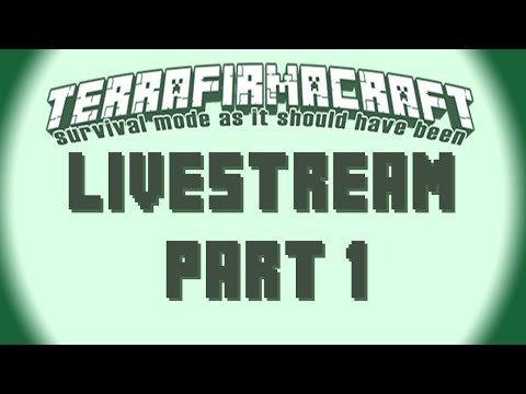 A Very Merry Live-mas Stream! Terrafirmacraft Part 1