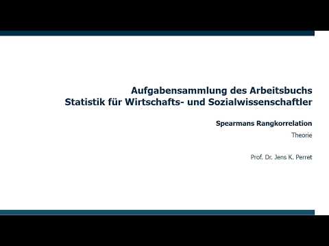 Theorie Teil 25: Spearmans Rangkorrelation
