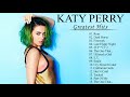 Katy Perry Greatest Hits Full Album 2021 Best Songs Of Katy Perry Full Playlist