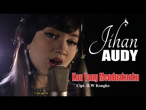 Jihan Audy - Kau Yang Menduakanku [OFFICIAL]