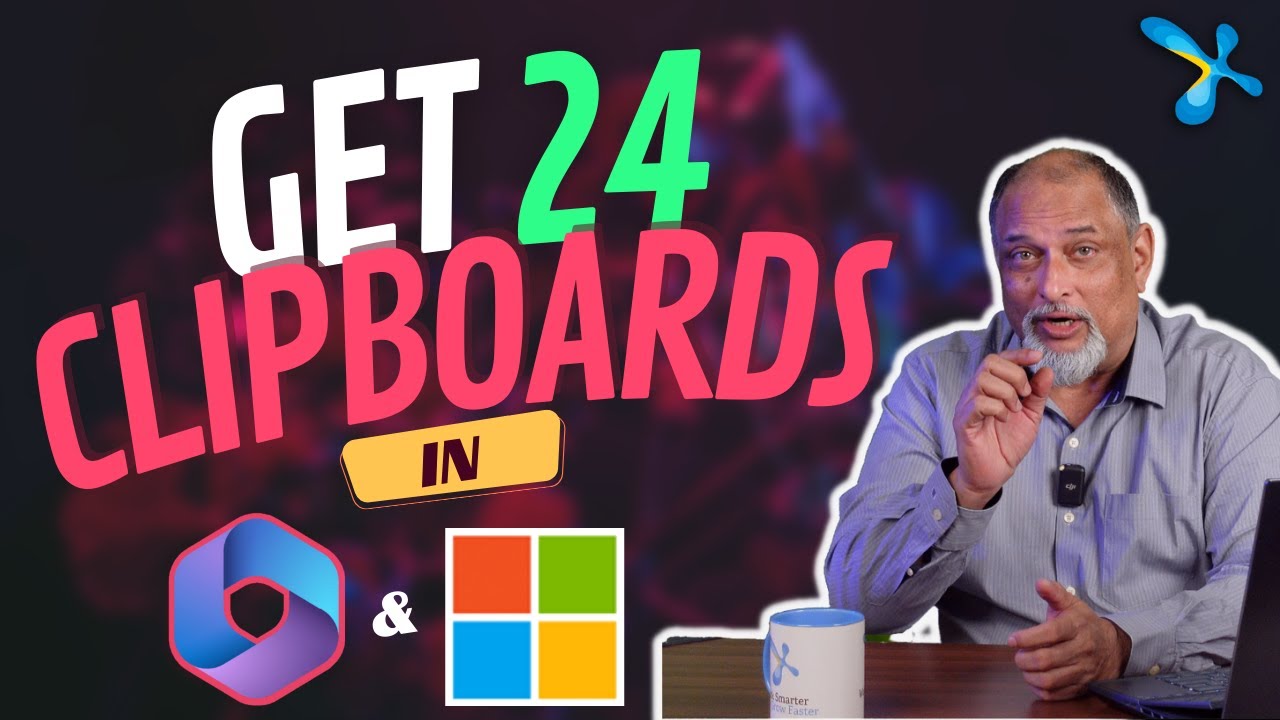 Get 24 Clipboards On Windows and Office 365 | Efficiency 365
