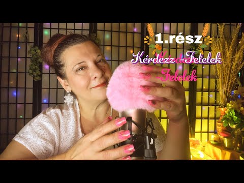 Kérdezz - Felelek🤫1.rész #magyarasmr