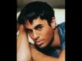Enrique Iglesias You Re My 1