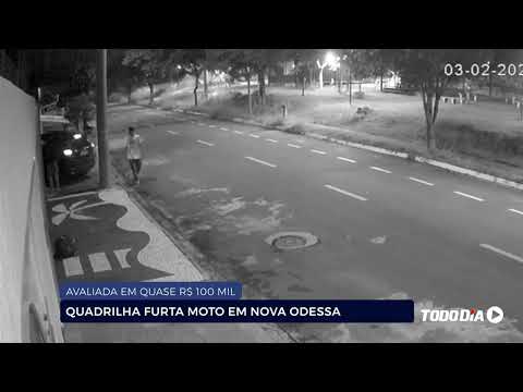 AVALIADA EM QUASE R$ 100 MIL: QUADRILHA FURTA MOTO EM NOVA ODESSA