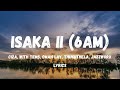Isaka II 6am CIZA Tems Omah Lay Full Lyrics MzansiLyrics Channel