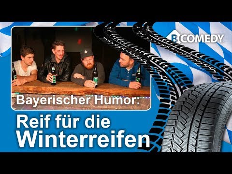 B-COMEDY: Lustiges Video aus Bayern – Reif für die Winterreifen