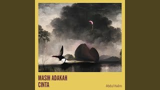 Download lagu MASIH ADAKAH CINTA mp3