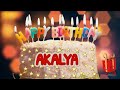 AKALYA Happy Birthday Song Happy Birthday Wishes Happy Birthday To You Happy Birthday AKALYA
