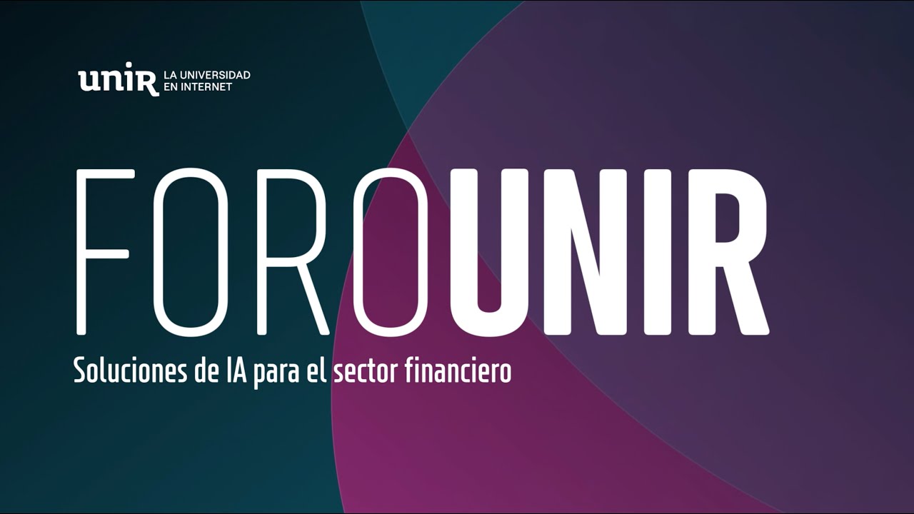 Impacto de la IA en el sector financiero | #ForoIA Finanzas