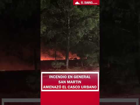 Incendio en Gral San Martin amenazó el casco urbano