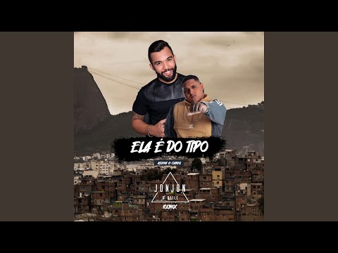 Ela É do Tipo ((Jon Jon o Baile Remix))