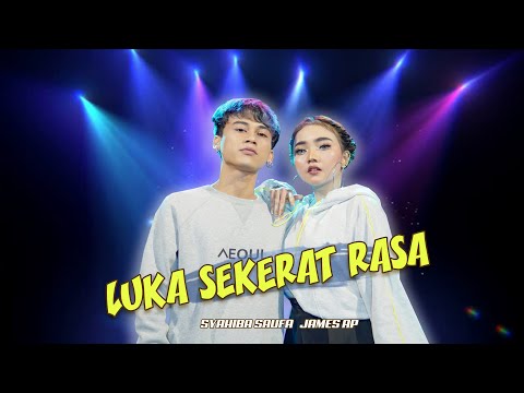 Syahiba Saufa Feat. James AP - LUKA SEKERAT RASA | Koplo (Official Music Video)
