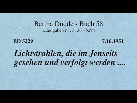 BD 5229 - LICHTSTRAHLEN, DIE IM JENSEITS GESEHEN UND VERFOLGT WERDEN ....