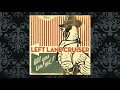 Left Lane Cruiser-Broke Ass Blues