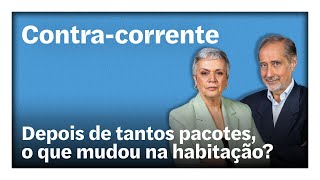 Depois de tantos pacotes, o que mudou na habitação? | Contra-Corrente em direto