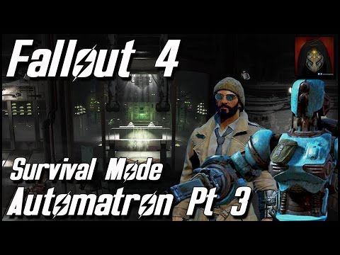 Fallout 4 | Survival Mode - Automatron DLC Part 3