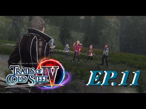 Trails of Cold Steel IV -【EP11】 The Jaeger King's Proposal