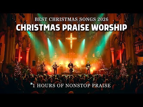 Top Christian Christmas Worship Songs 2026 ✝️🎄 Hillsong - Inspired Carols & Praise Playlist