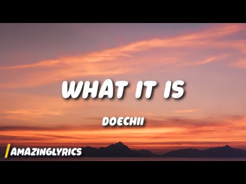 Doechii - What It Is