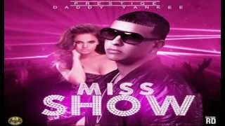 Miss Show - Daddy Yankee (Original) (Prestige)