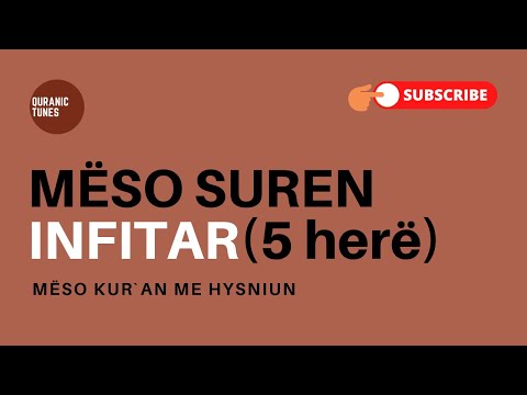 Sure Infitar - 5 herë - Mëso Kur`an me Hysniun