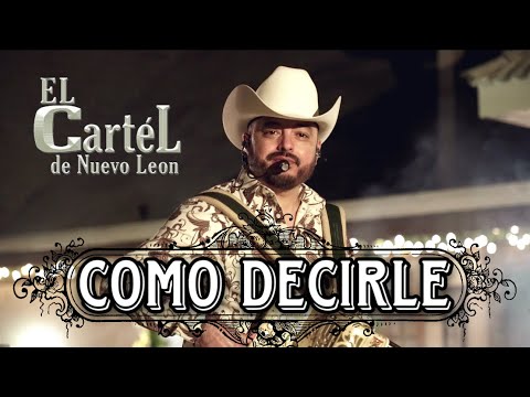 El Cartel De Nuevo León Como Decirle
