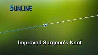 Fishing Knots:Improved Surgeon’s Knot【SUNLINE KNOT SCHOOL】