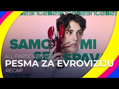 Pesma za Evroviziju 2023 (Serbia) | All Participants | RECAP